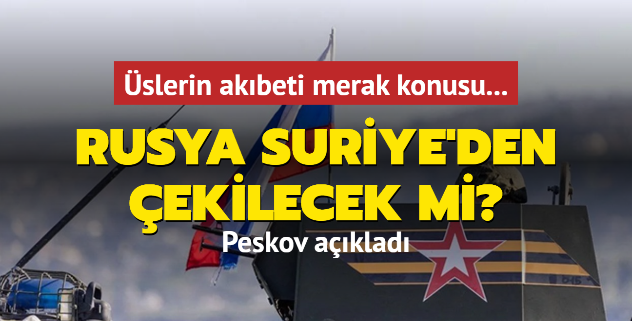 slerin akbeti merak konusu... Rusya, Suriye'den ekilecek mi?