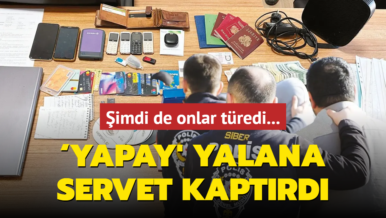 Yapay' yalana servet kaptrd