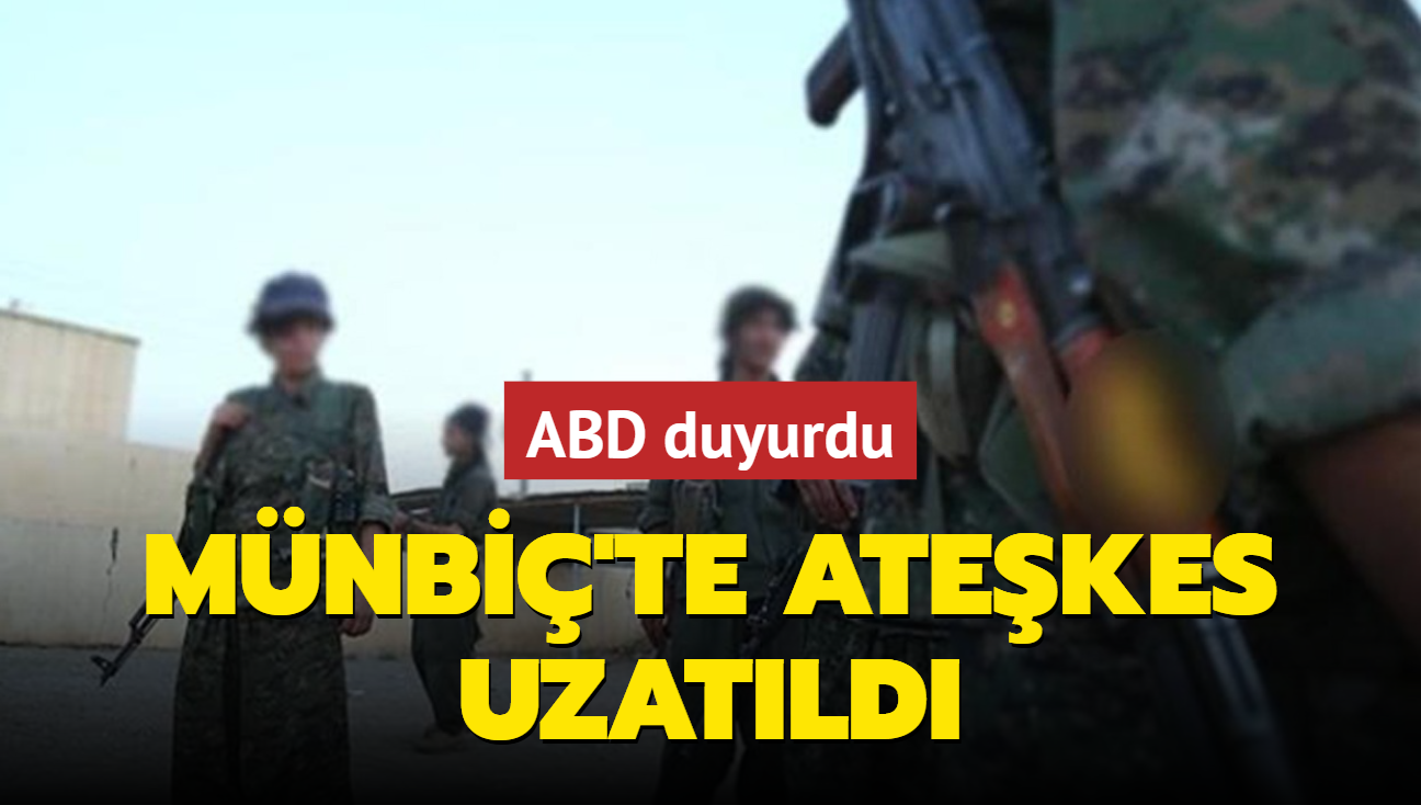 ABD duyurdu: Mnbi'te atekes uzatld