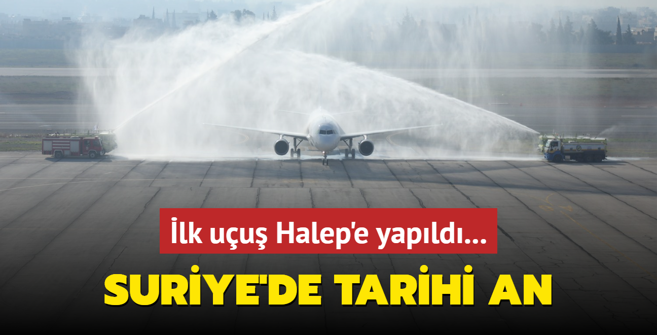 Suriye'de tarihi an... lk uu Halep'e yapld