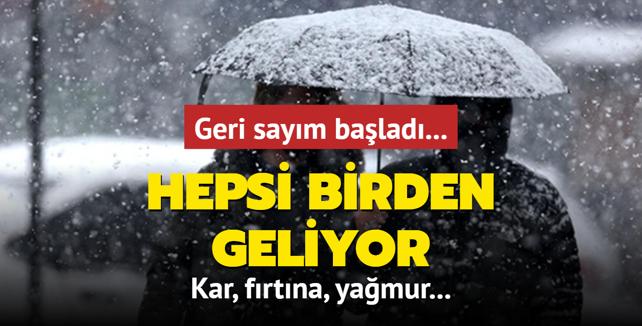 Geri saym balad: Kar, frtna, yamur... Hepsi birden geliyor