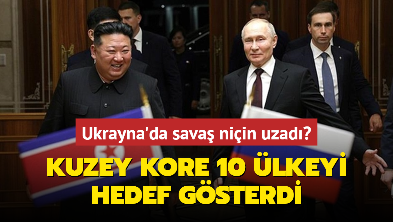 Ukrayna'da sava niin uzad? Kuzey Kore, 10 lkeyi hedef gsterdi