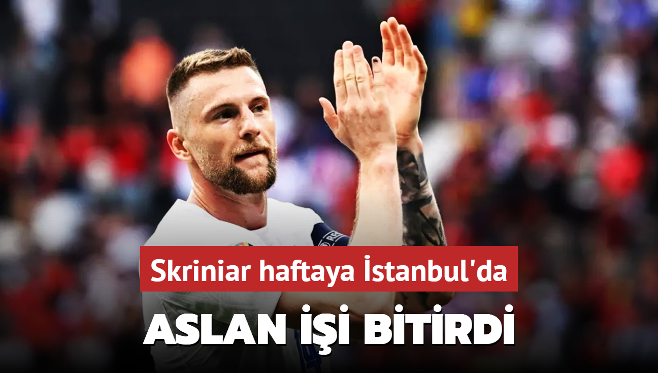 Skriniar haftaya stanbul'da