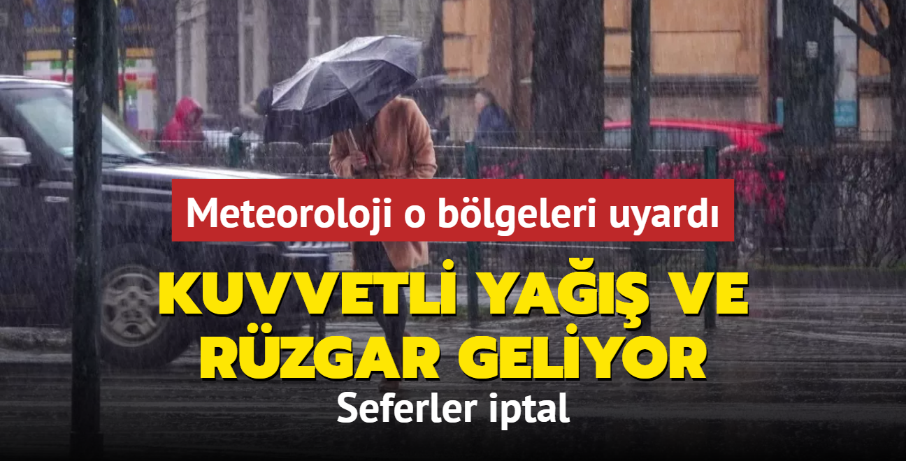 Meteoroloji o blgeleri uyard: Kuvvetli ya ve rzgar