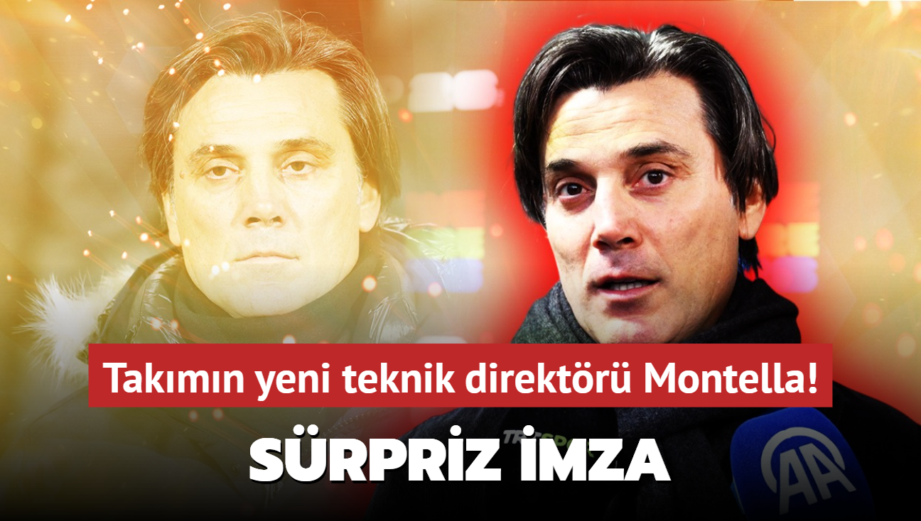 Resmen duyuruldu! Takmn yeni teknik direktr Vincenzo Montella: Srpriz imza