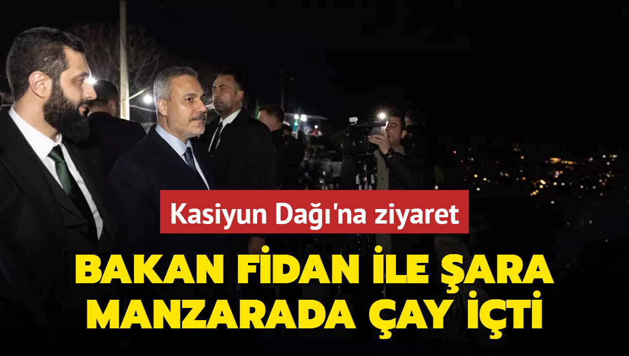 Bakan Fidan, ara ile Kasyun Da'nda ay iti