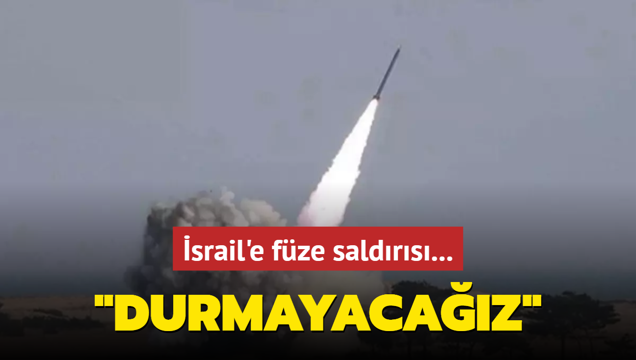 srail'e fze saldrs: Durmayacaz