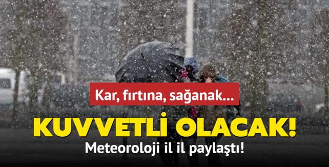 Kar, frtna, saanak... Meteoroloji'den 24 ili iin sar, 6 il iin turuncu kodlu uyar