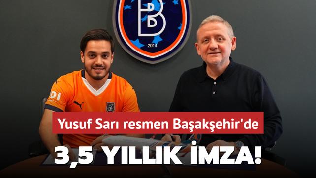 3,5 yllk imza! Yusuf Sar resmen Baakehir'de