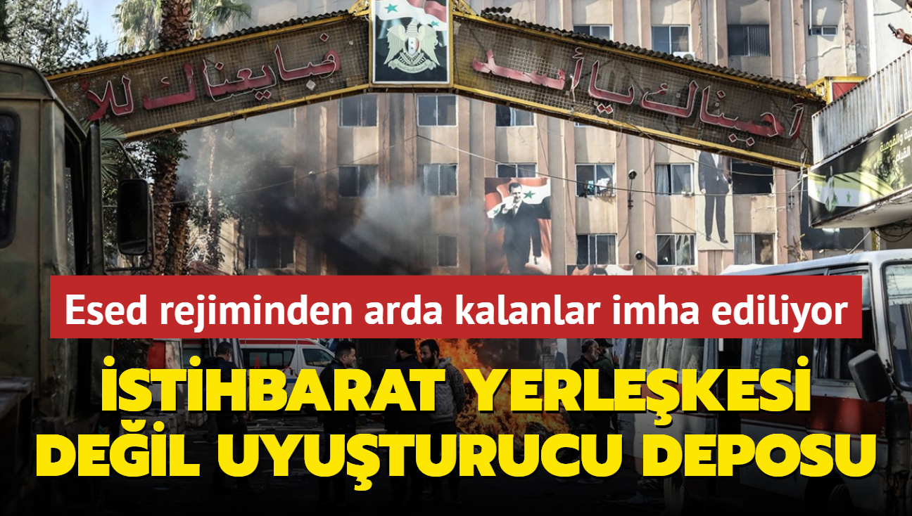 stihbarat yerlekesi deil uyuturucu deposu... Esed rejiminden arda kalanlar imha ediliyor