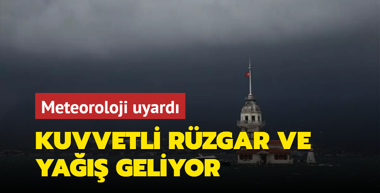 Meteorolojiden kuvvetli rzgar ve ya uyars geldi