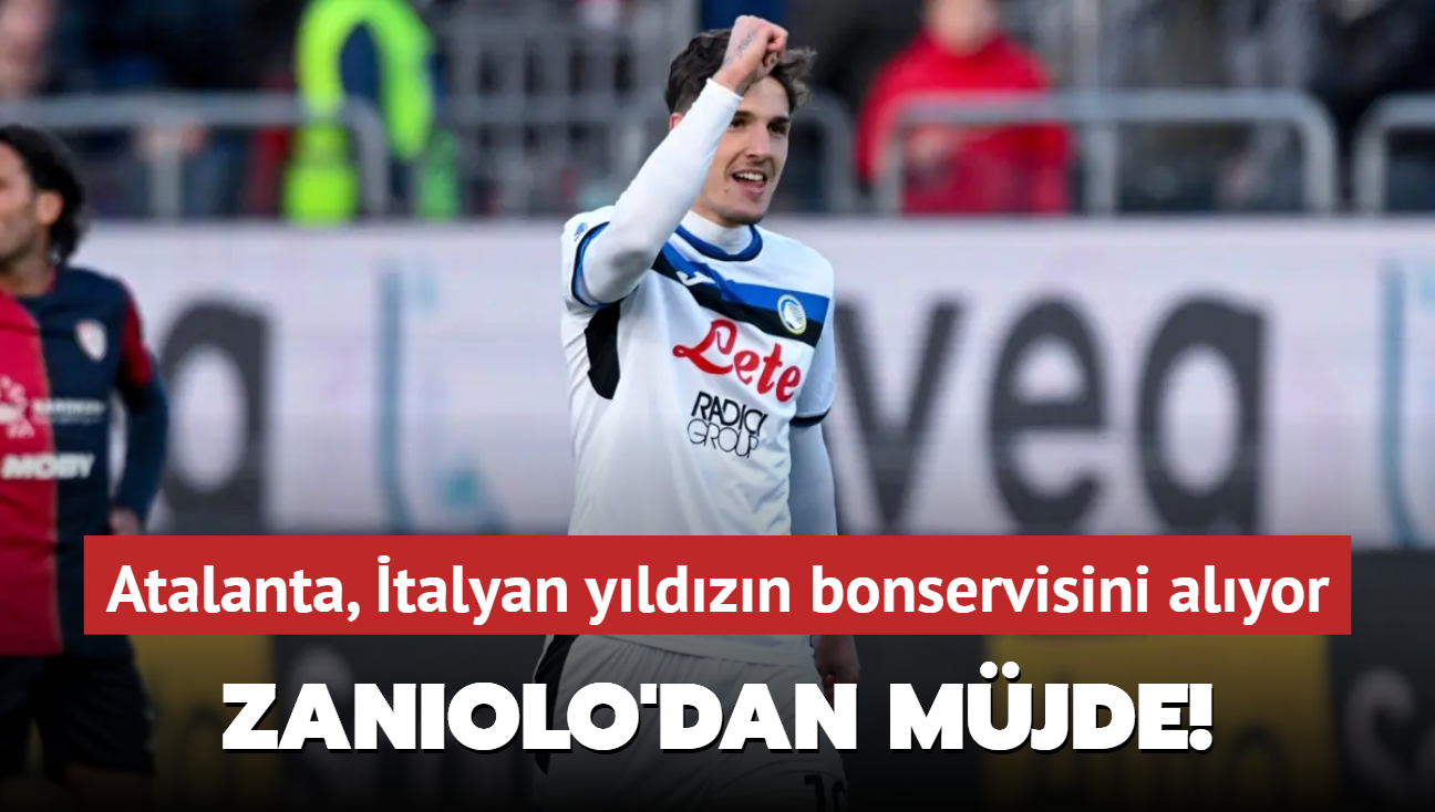 Zaniolo'dan mjde! Atalanta, talyan yldzn bonservisini alyor