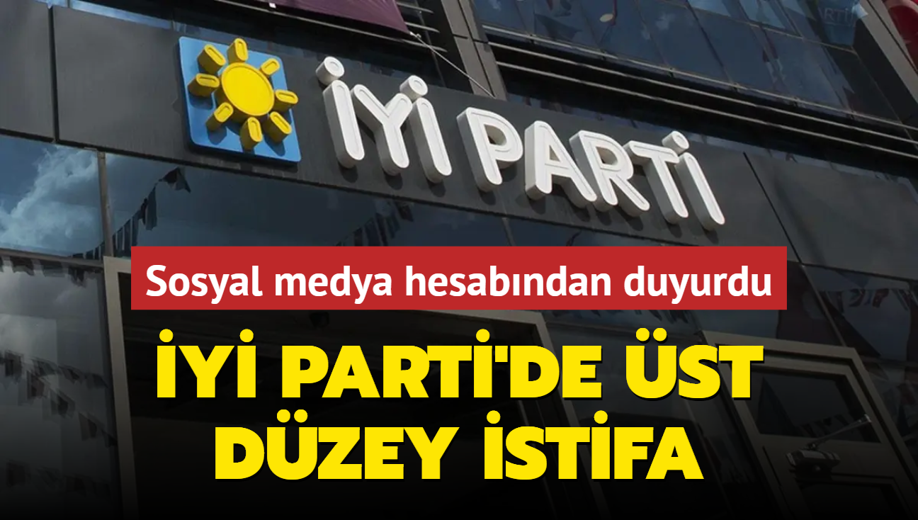 Y Parti'de st dzey istifa: Sosyal medya hesabndan duyurdu