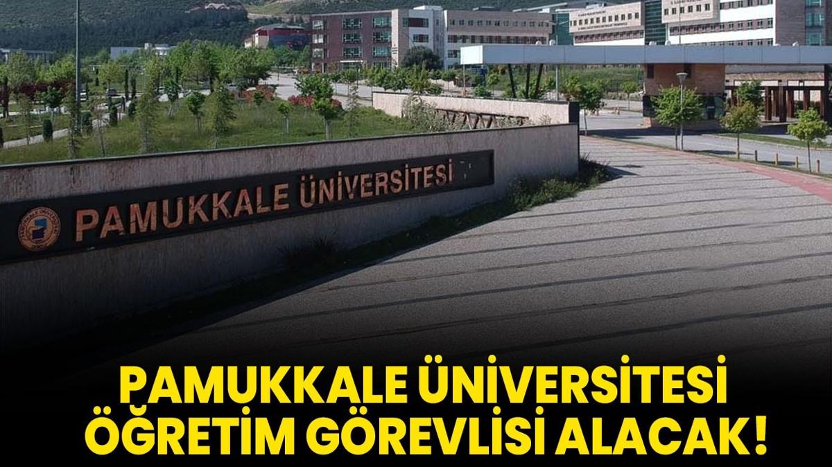 Pamukkale niversitesi retim Grevlisi alacak!