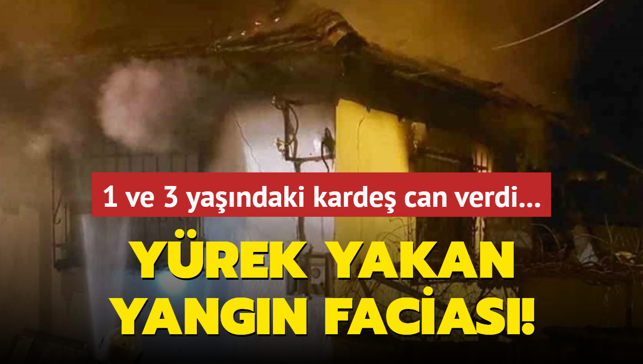 Yrek yakan yangn facias: 1 ve 3 yandaki karde can verdi