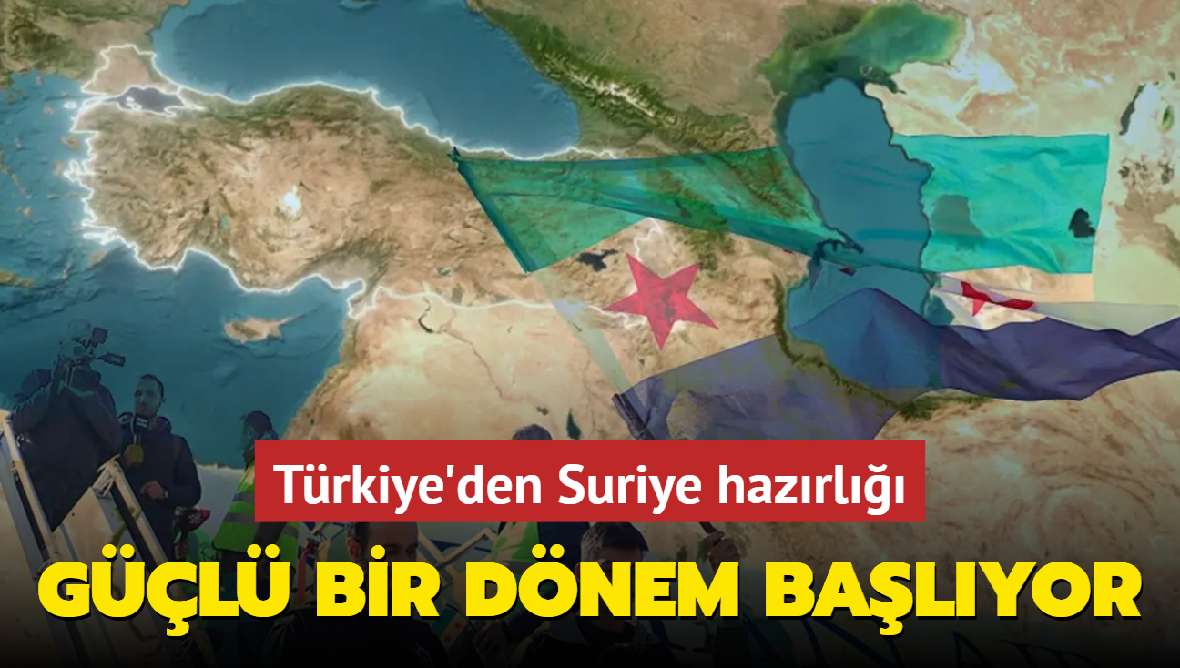 'Gl bir dnem balayacak' diyerek duyuruldu! Trkiye'de Suriye hazrl