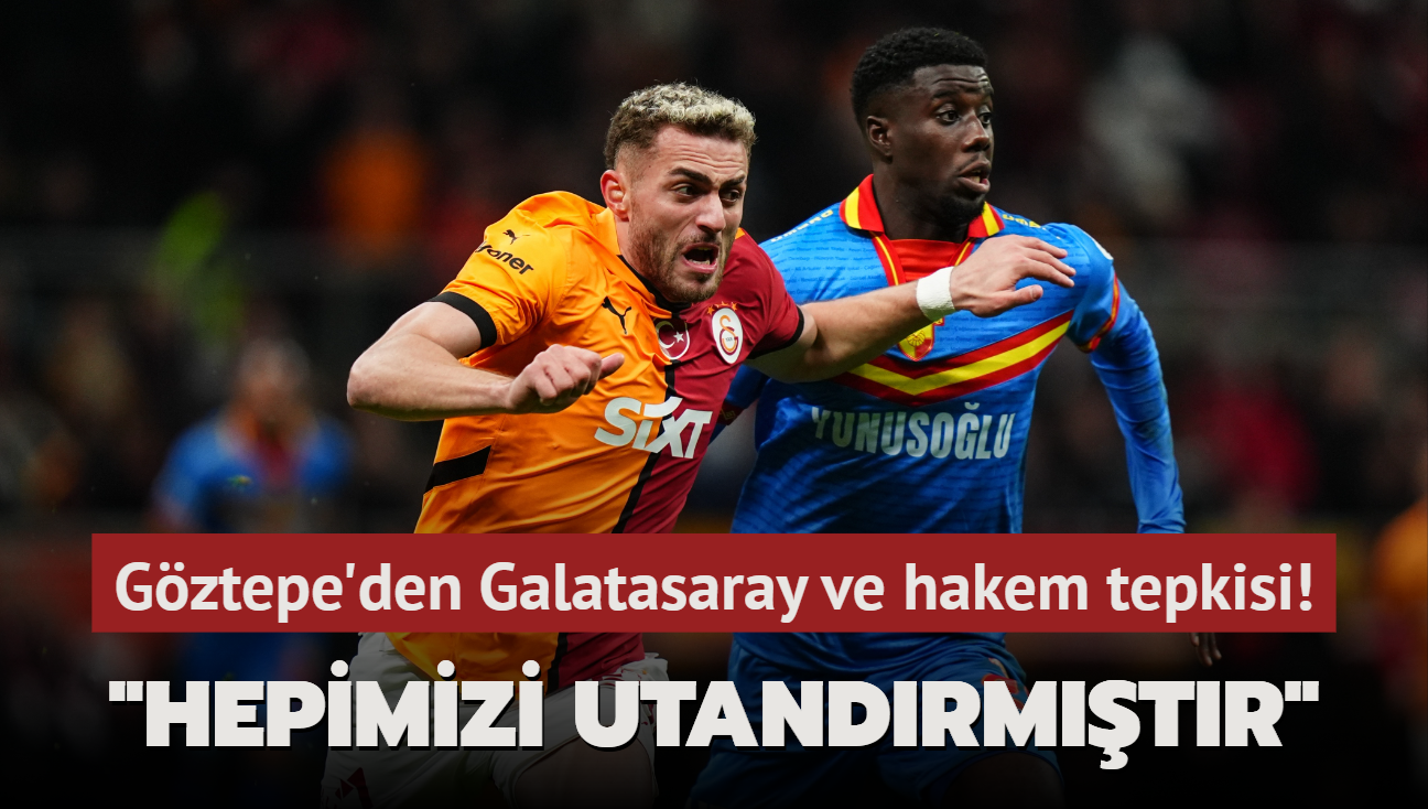 Gztepe'den Galatasaray ve hakem tepkisi! "Hepimizi utandrmtr"