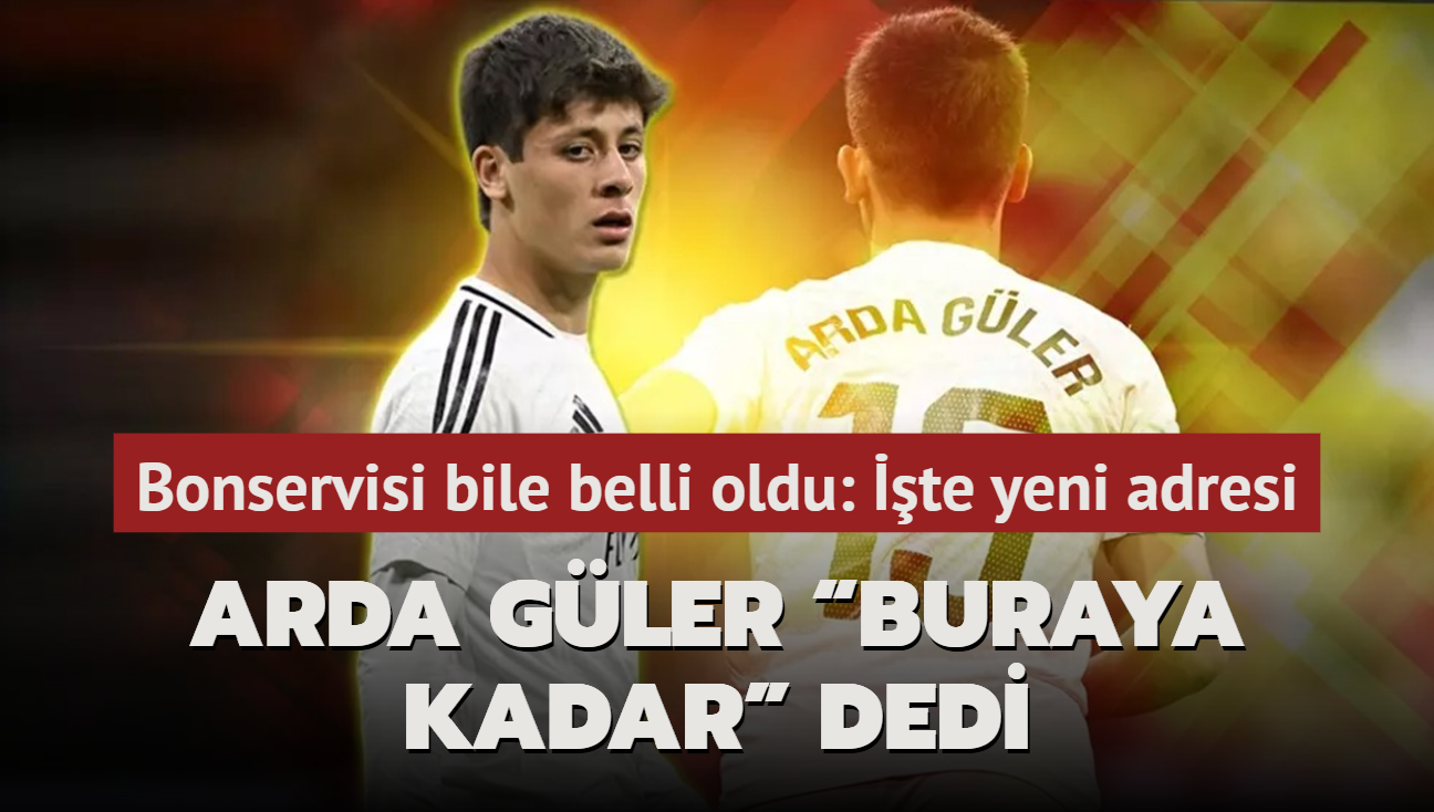 Arda Gler Buraya kadar dedi: Bonservisi bile belli oldu! Dnya devi transferi resmen bitirdi