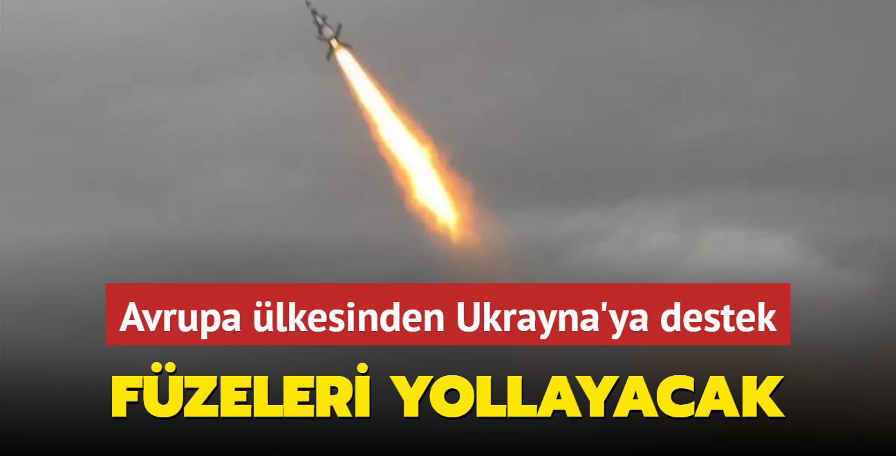 Avrupa lkesinden Ukrayna'ya destek: Fzeleri yollayacak