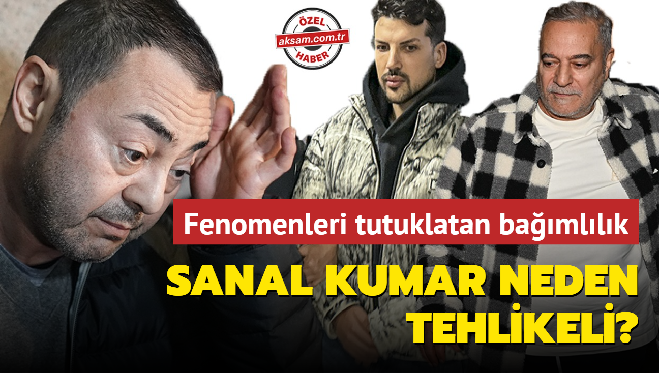 Kerimcan Durmaz, Serdar Orta... Fenomenleri tutuklatan bamllk! Sanal kumar neden tehlikeli"