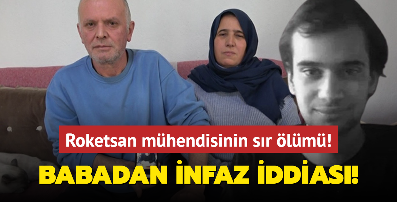 Roketsan mhendisinin sr lm! Babadan infaz iddias!