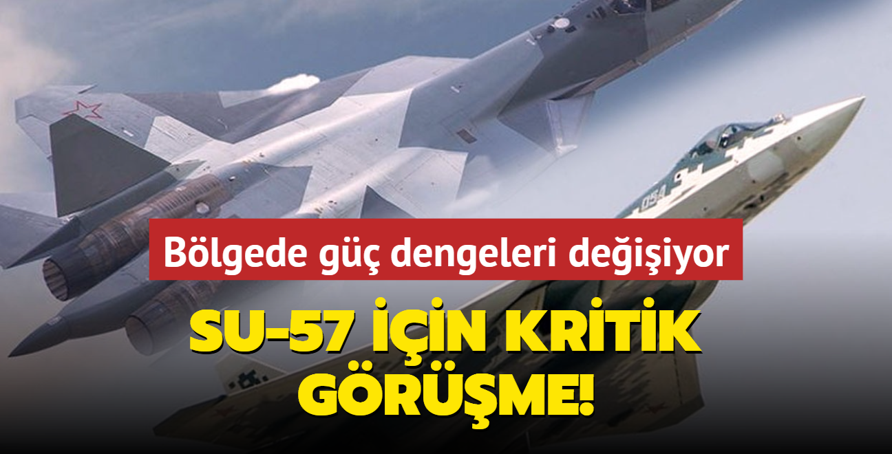 Blgede g dengeleri deiiyor... Su-57 iin kritik grme!