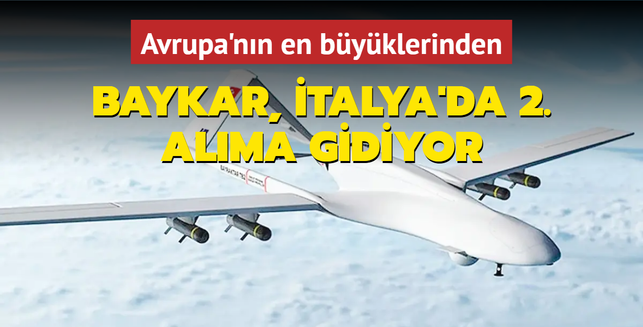 Baykar, talya'da 2. alma gidiyor