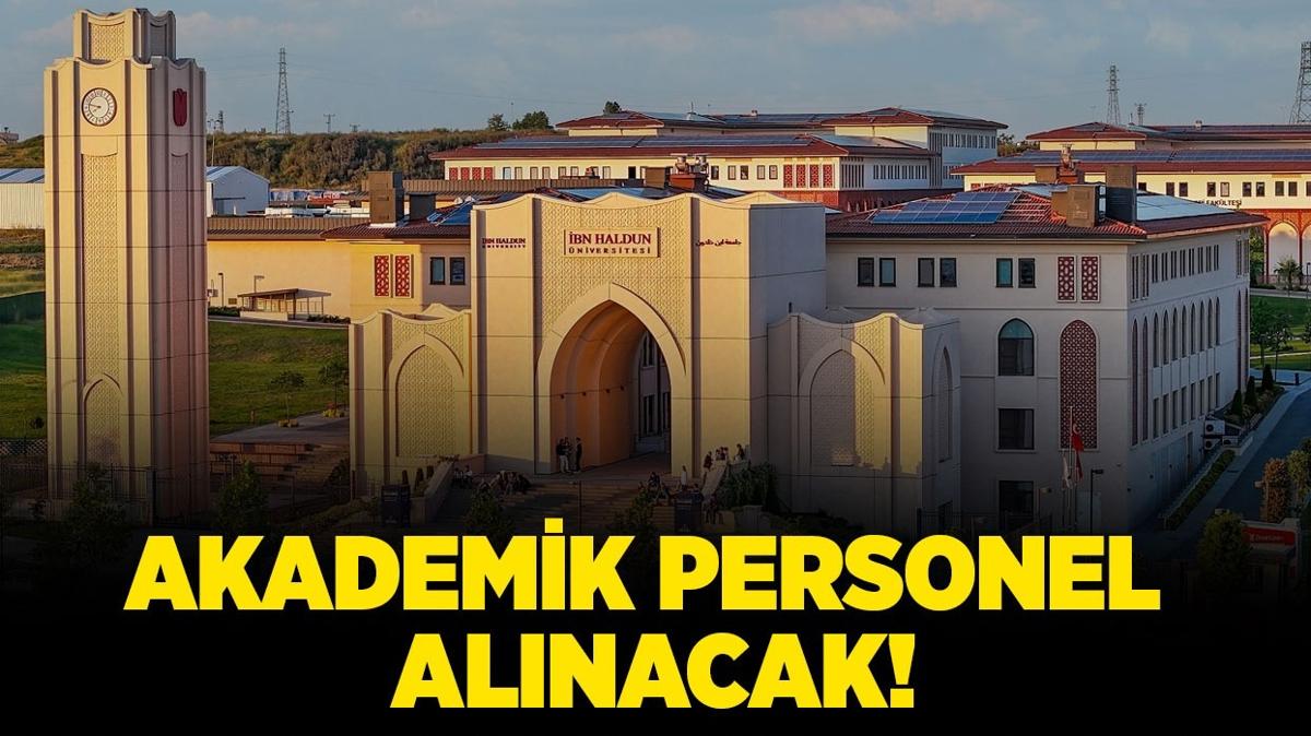 bn Haldun niversitesi Akademik Personel alacak!