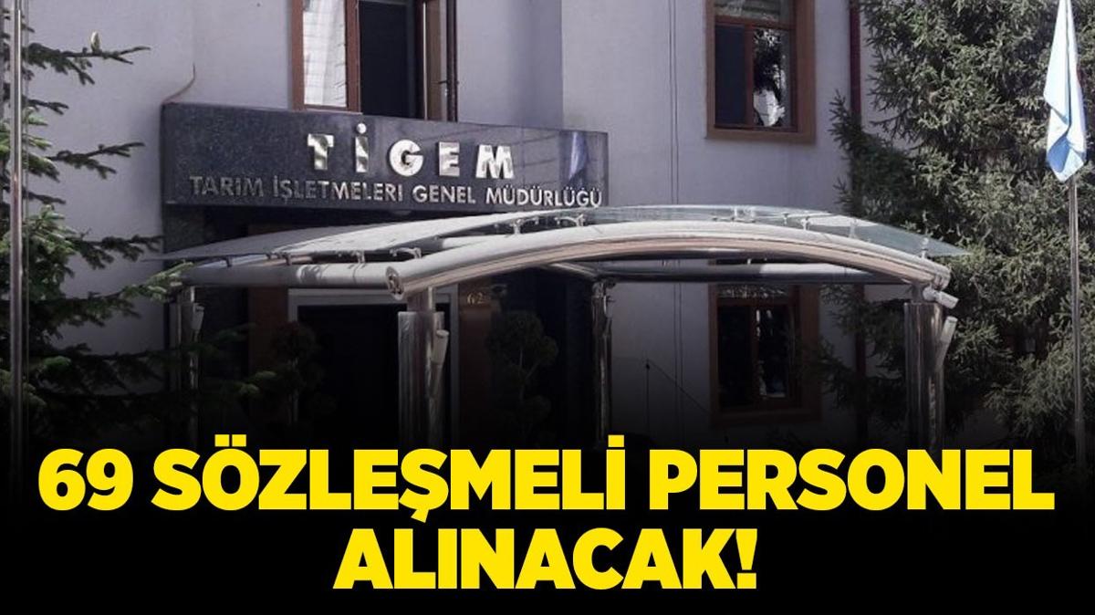 Tarm letmeleri Genel Mdrl 69 Szlemeli Personel alacak!