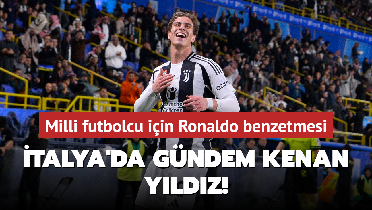 talya'da gndem Kenan Yldz! Milli futbolcu iin Ronaldo benzetmesi