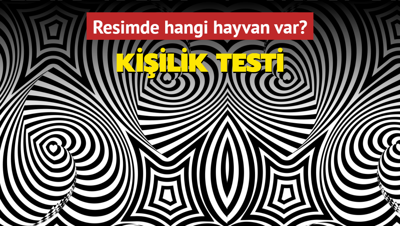 Kiilik testi: Resimde hangi hayvan var zebra m aslan m" Korkak msn cesur mu ortaya kyor