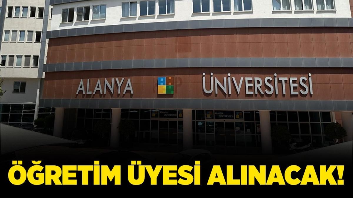 Alanya niversitesi 4 retim yesi alacak!