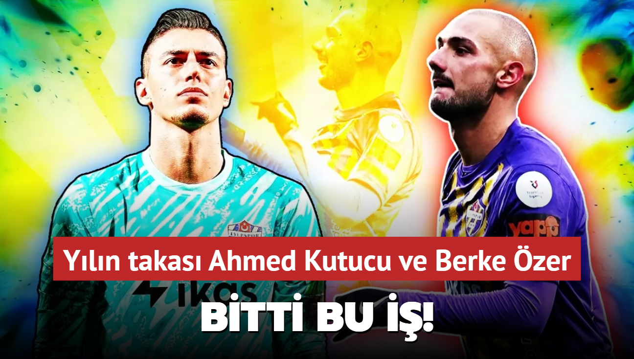 Yln takas! Ahmed Kutucu ve Berke zer Sper Lig devine imzay atyor: Bitti bu i