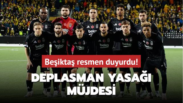 Beikta resmen duyurdu! Deplasman yasa mjdesi