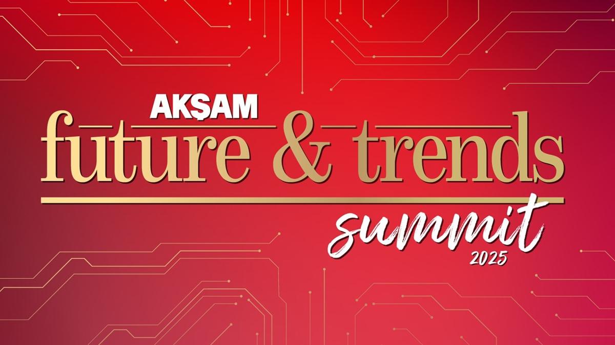 Akam Future&Trends dergisi 20. yln zirveyle talandrd