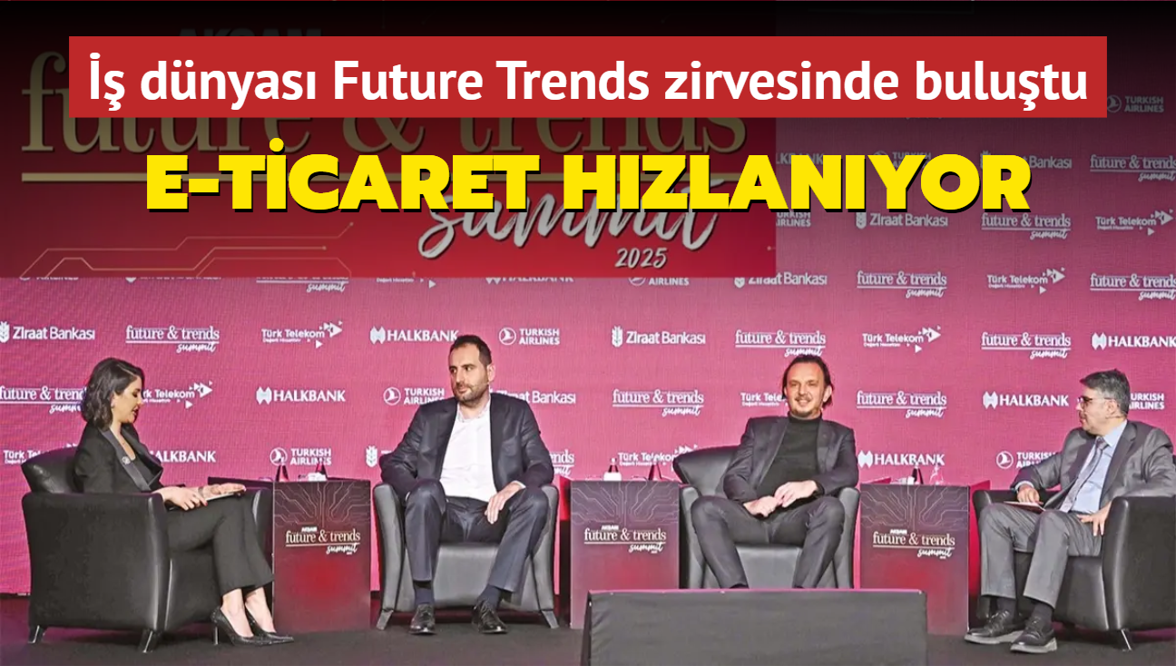 E-Ticaret hzlanyor!  dnyas Future Trends zirvesinde bulutu