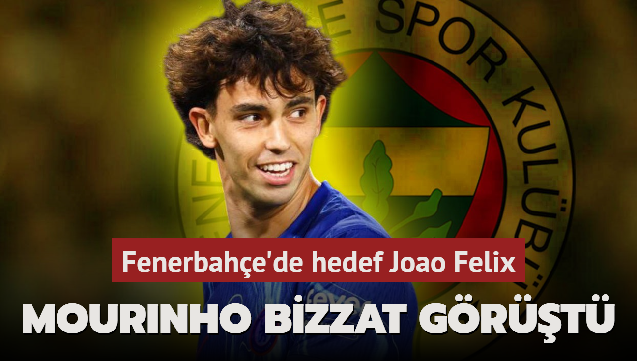 Mourinho bizzat grt! Fenerbahe'de hedef Joao Felix