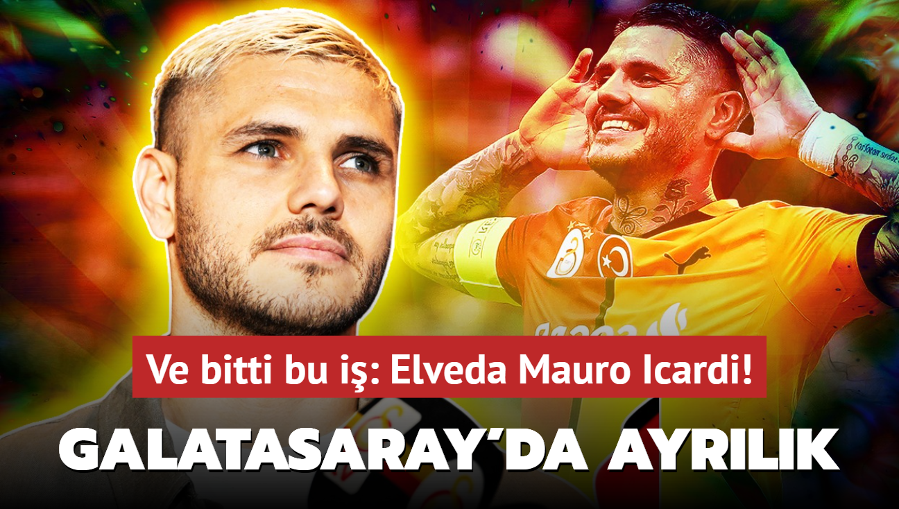 Ve bitti bu i: Elveda Mauro Icardi! Galatasaray'da srpriz ayrlk