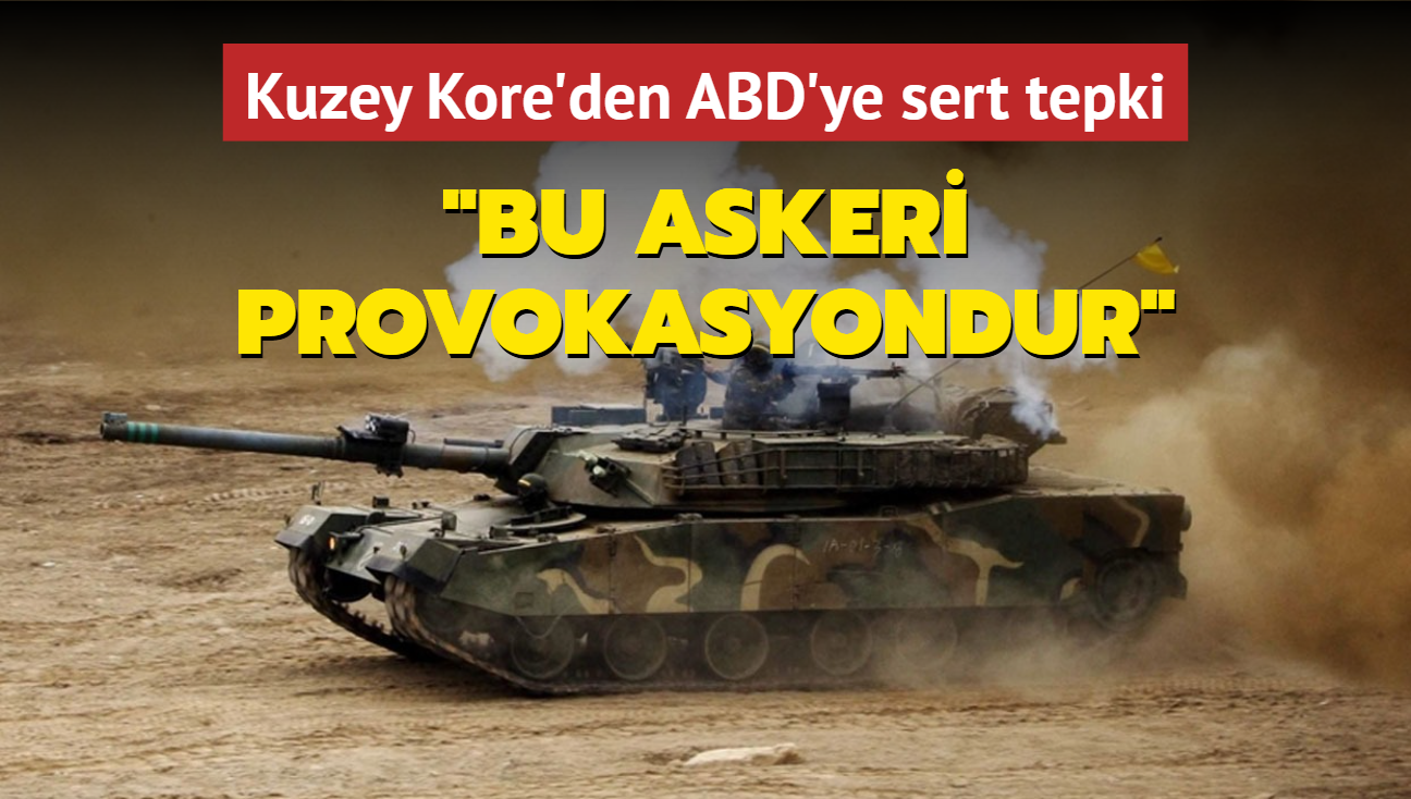 Kuzey Kore'den ABD'ye sert tepki... "Bu askeri provokasyondur"