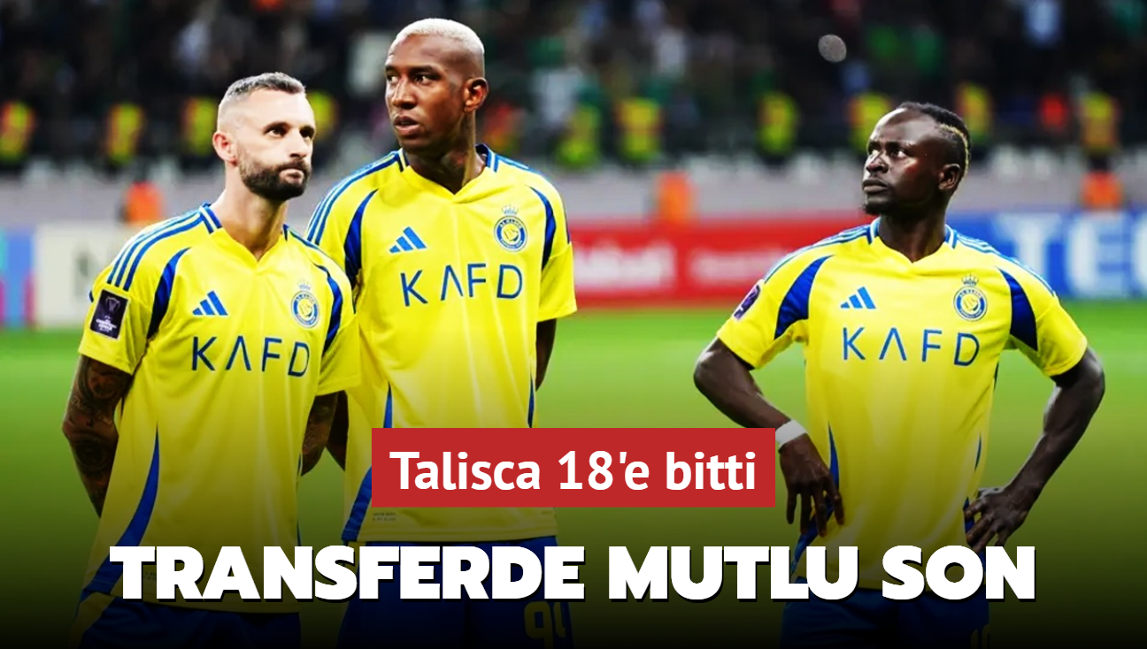 Talisca 18'e bitti