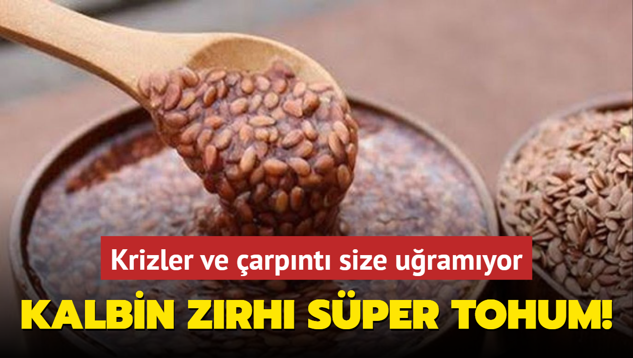 Kalbin zrh sper tohum! Krizler ve arpnt size uramyor: Kolesterol dryor