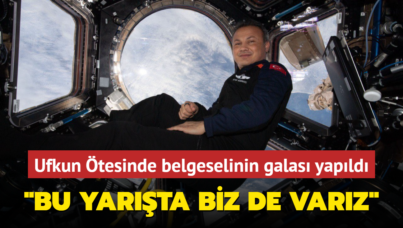 "Ufkun tesinde" belgeselinin galas yapld... "Bu yarta biz de varz"