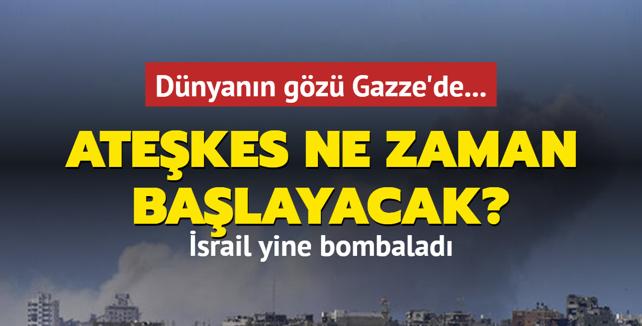 Dnyann gz Gazze'de... Atekes ne zaman balayacak?