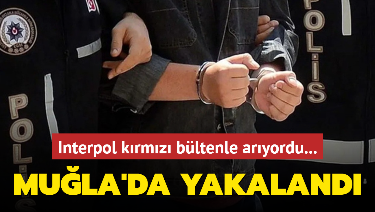 Interpol krmz bltenle aryordu... Mula'da yakaland