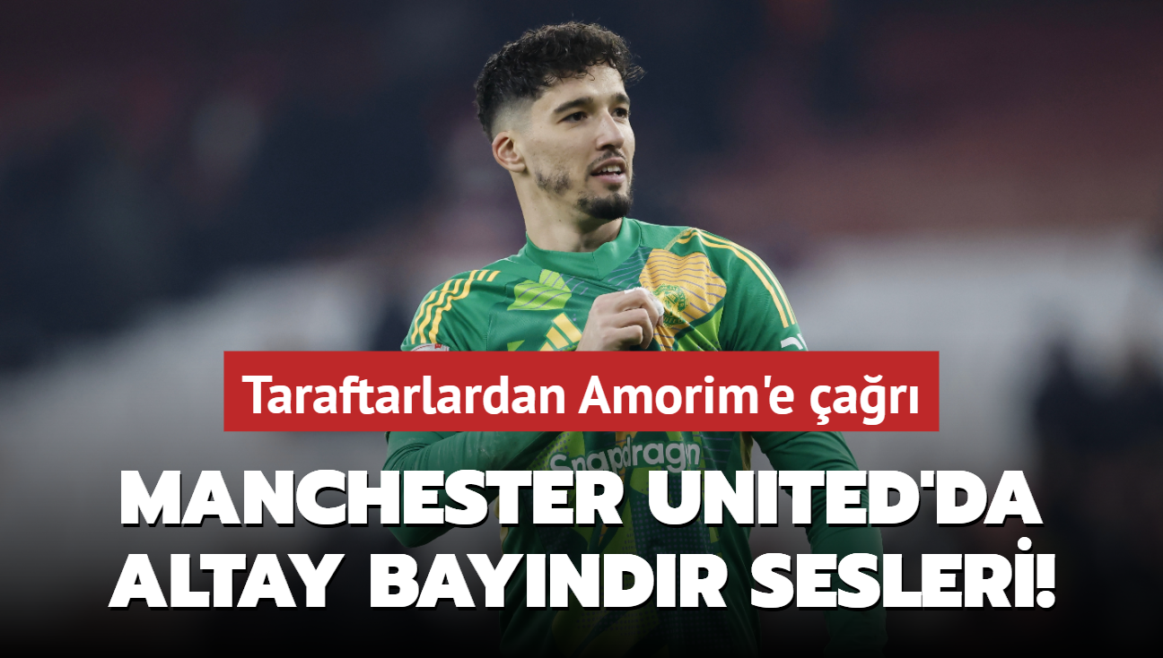 Manchester United'da Altay Bayndr sesleri! Taraftarlardan Amorim'e ar