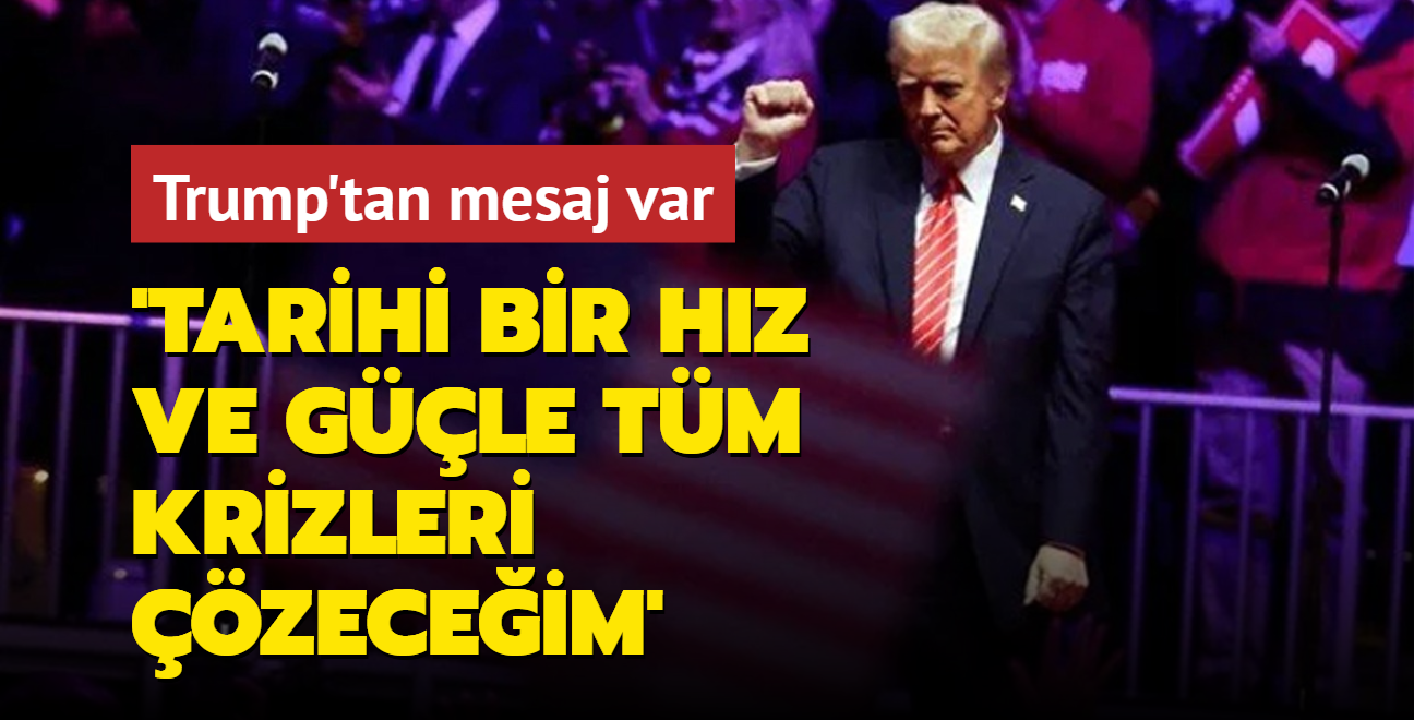 Trump'tan gvde gsterisi: Tarihi bir hz ve gle tm krizleri zeceim