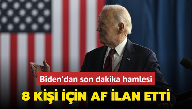 Biden'dan son dakika hamlesi... Aile yeleri de dahil 8 kii iin af ilan etti