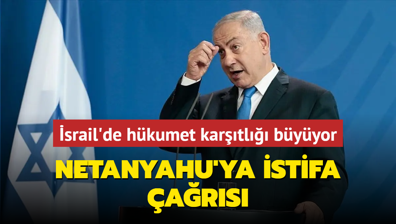 srail'de hkumet kartl byyor: Netanyahu'ya istifa ars