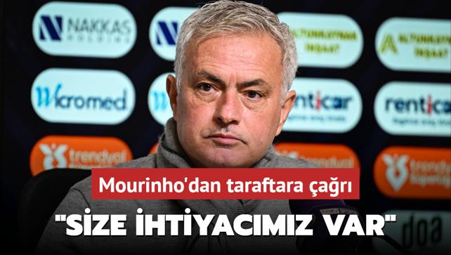 Mourinho'dan taraftara ar! "Size ihtiyacmz var"