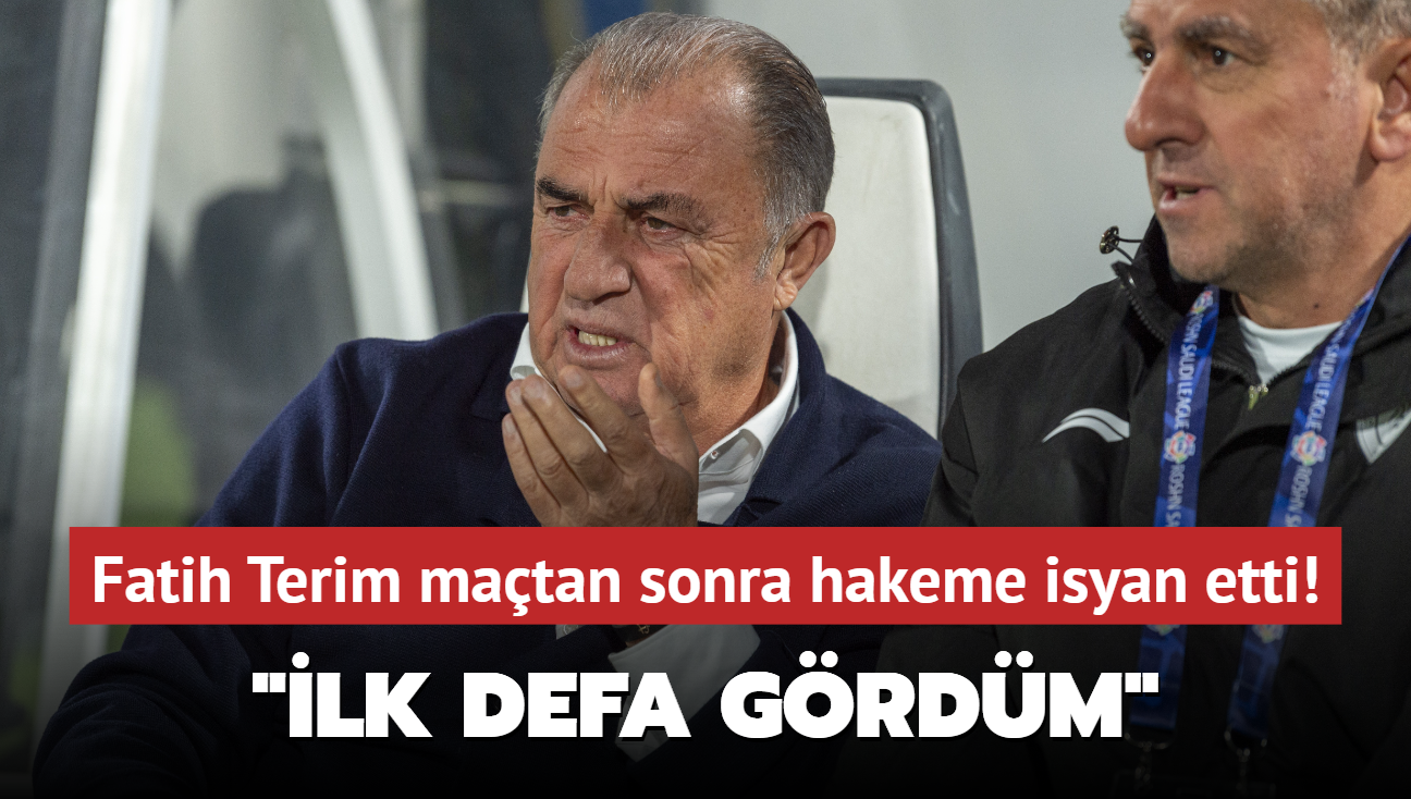 Fatih Terim matan sonra hakeme isyan etti! "lk defa grdm"